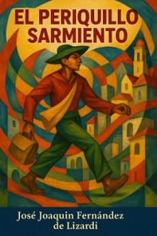 el periquillo sarniento (ebook)-josé joaquin fernandez de lizardi-7502319077177