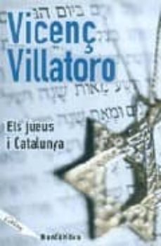 els jueus i catalunya-vicenç villatoro-9788448916077