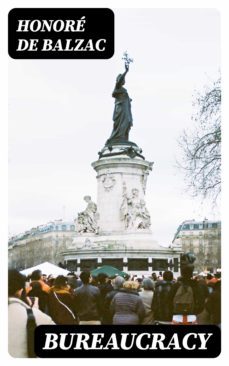 bureaucracy (ebook)-honore de balzac-8596547320777