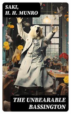 the unbearable bassington (ebook)-h. h. munro-8596547754077