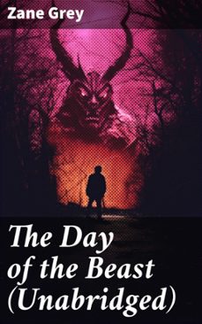 the day of the beast (unabridged) (ebook)-zane grey-8596547805977