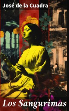 los sangurimas (ebook)-josé de la cuadra-8596547825777