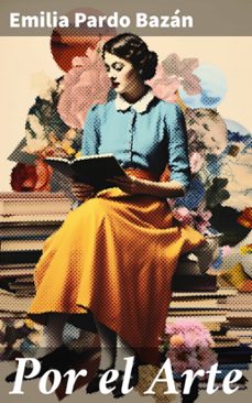 por el arte (ebook)-emilia pardo bazan-8596547827177