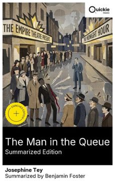 the man in the queue (summarized edition) (ebook)-josephine tey-8596547878377