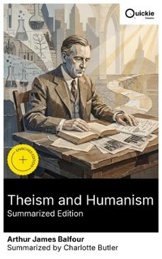 theism and humanism (summarized edition) (ebook)-arthur james balfour-8596547881377