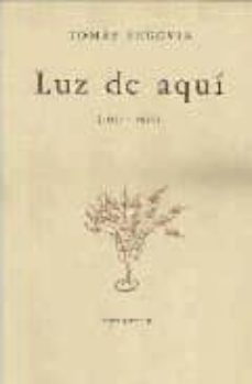 luz de aqui (1952-1954) (ed. facsimil)-9789681678876