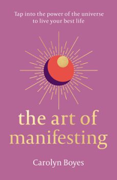 the art of manifesting (ebook)-carolyn boyes-9780008523077