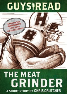 guys read: the meat grinder (ebook)-chris crutcher-9780062243577