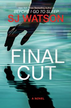 final cut (ebook)-s.j. watson-9780062382177