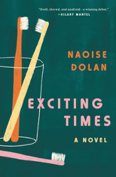 exciting times (ebook)-naoise dolan-9780062968777