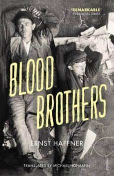 blood brothers-ernst haffner-9780099597377