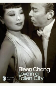 love in a fallen city (ebook)-eileen chang-9780141930077