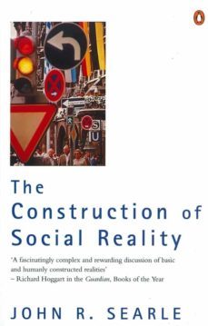 the construction of social reality (ebook)-john r. searle-9780141933177