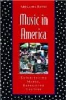 music in america experiencing music, expressing culture (includes cd)-adelaida reyes-9780195146677