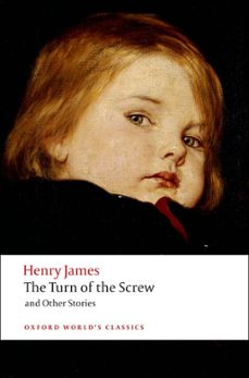 turn of the screw (oxford world's classics)-henry james-9780199536177