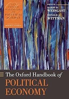 the oxford handbook of political economy-barry r. weingast-9780199548477