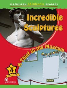 macmillan chindrens readers 4 incredible sculptures/thief...-9780230404977