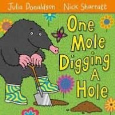 one mole digging a hole-9780230706477