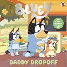 bluey: daddy dropoff (ebook)-9780241784877