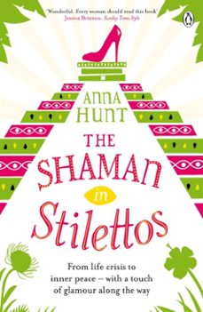 the shaman in stilettos-anna hunt-9780241961377
