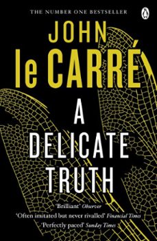 a delicate truth-john le carre-9780241965177