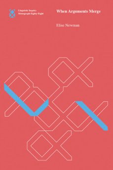 when arguments merge (ebook)-elise newman-9780262379977
