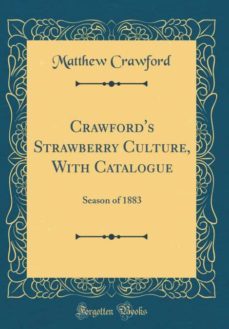 crawfords strawberry culture, with catalogue-9780266578277