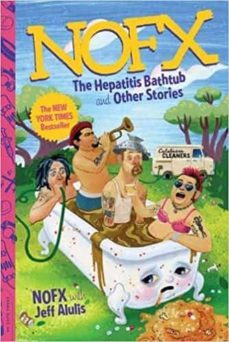nofx: the hepatitis bathtub and other stories-9780306824777