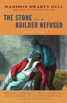 the stone that the builder refused (ebook)-madison smartt bell-9780307427977