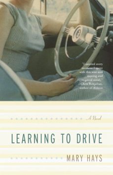 learning to drive-mary hays-9780307487377