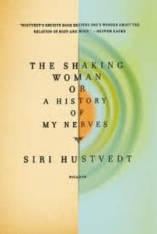 the shaking woman or a history of my nerves-9780312429577