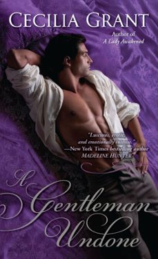 a gentleman undone (ebook)-cecilia grant-9780345534477