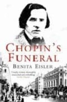 chopin s funeral-benita eisler-9780349116877