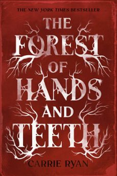 the forest of hands and teeth (ebook)-carrie ryan-9780375891977