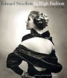 edward steichen: in high fashion the conde nast years, 1923-1937-9780393066777