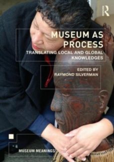 museum as process-raymond silverman-9780415661577