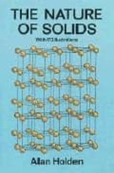 the nature of solids-alan holden-9780486270777