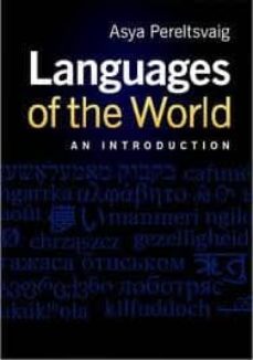 languages of the world-asya pereltsvaig-9780521175777