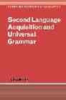 sencond language acquisition and universal grammar-lydia white-9780521796477