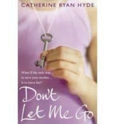 dont let me go-catherine ryan hyde-9780552776677