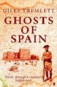 ghosts of spain: travels through a country s hidden past-9780571221677