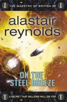 on the steel breeze-alastair reynolds-9780575090477