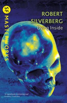 dying inside-robert silverberg-9780575106277