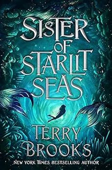 sister of starlit seas-terry brooks-9780593129777