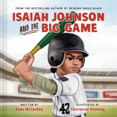 isaiah johnson and the big game-esau mccaulley-9780593580677