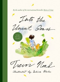 into the uncut grass (ebook)-trevor noah-9780593729977