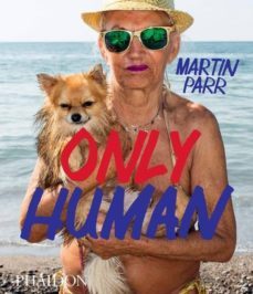 only human, photographs by martin parr-9780714878577