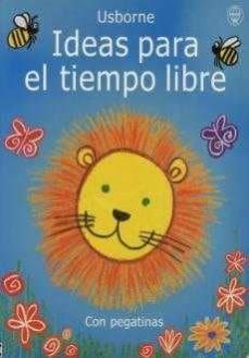 ideas para el tiempo libre (actividades usborne)-9780746045077