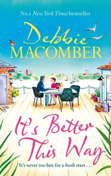 it's better this way-debbie macomber-9780751580877