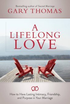 a lifelong love (ebook)-gary thomas-9780781412377